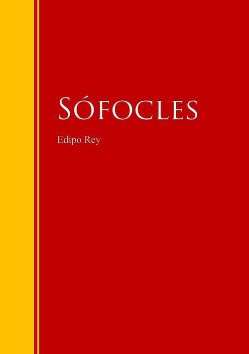 Edipo Rey Tragedia clásica griega
