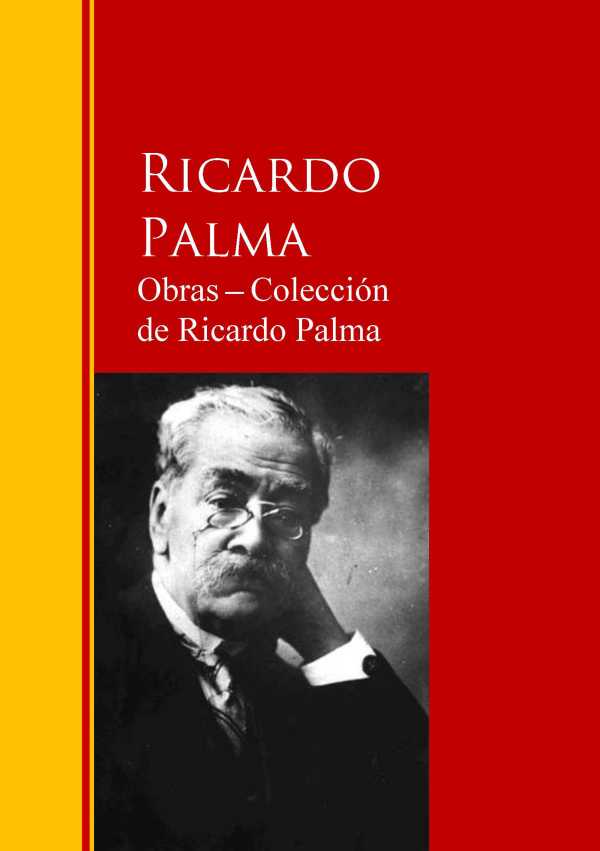 bw-obras-coleccioacuten-de-ricardo-palma-iberialiteratura-9783959284752