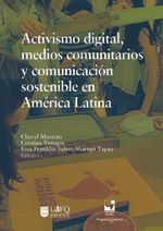 activismo-digital-medios-comunitarios-y-comunicacion-sostenible-en-america-latina-9786287566156-vall