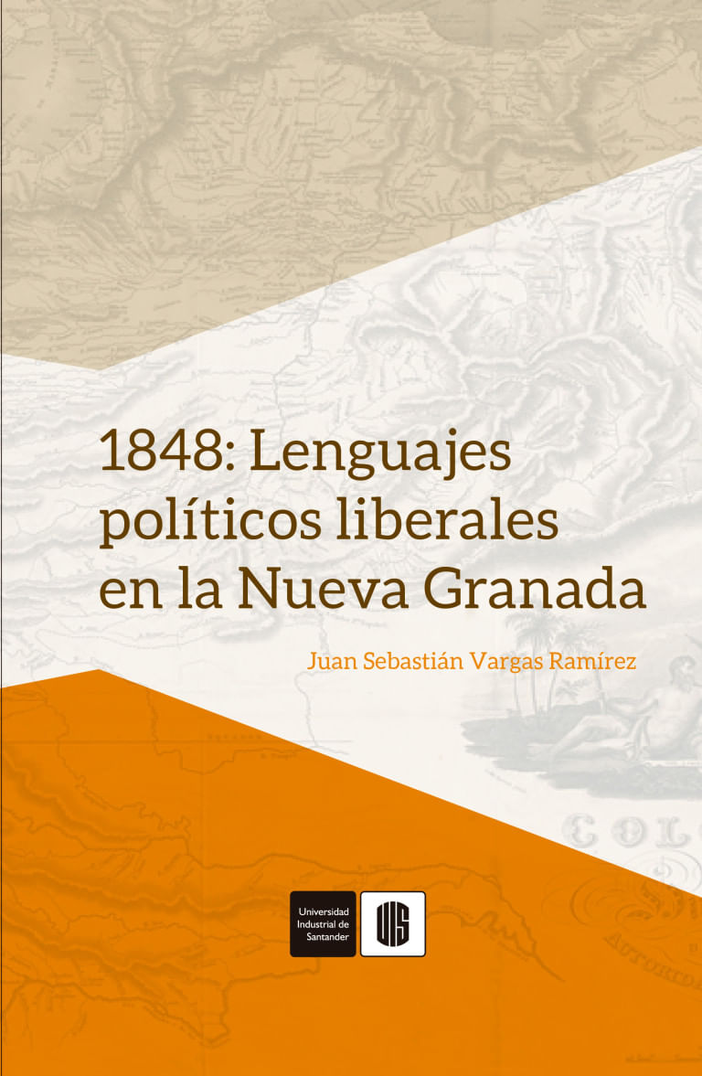 1848-lenguajes-politicos-liberales-en-la-nueva-granada-9786287549265-uisa
