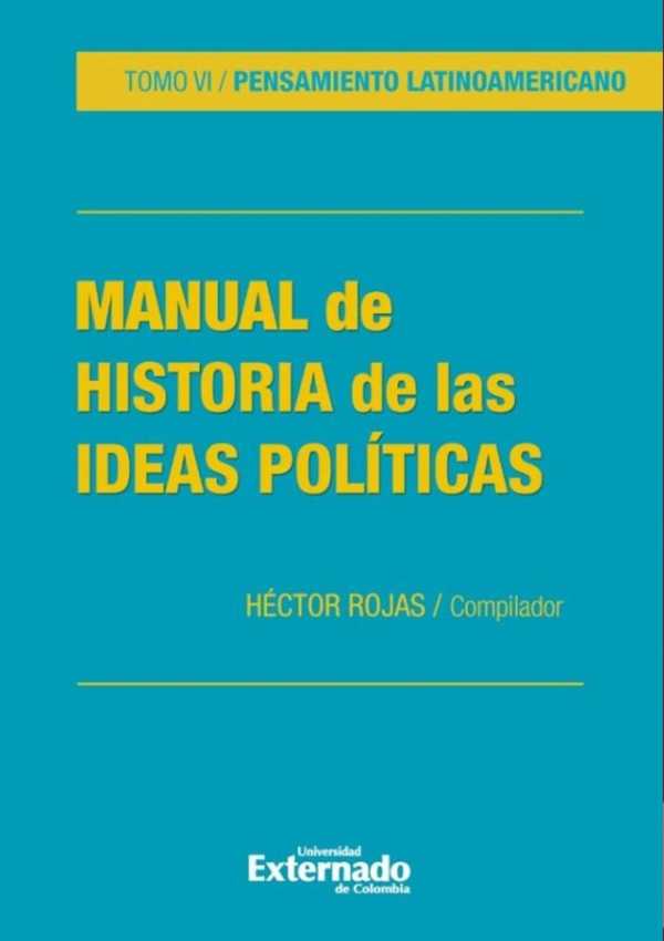 bw-manual-de-historia-de-la-ideas-poliacuteticas-tomo-vi-u-externado-de-colombia-9786287676510