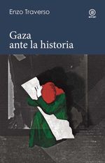 bw-gaza-ante-la-historia-ediciones-akal-9788446055792