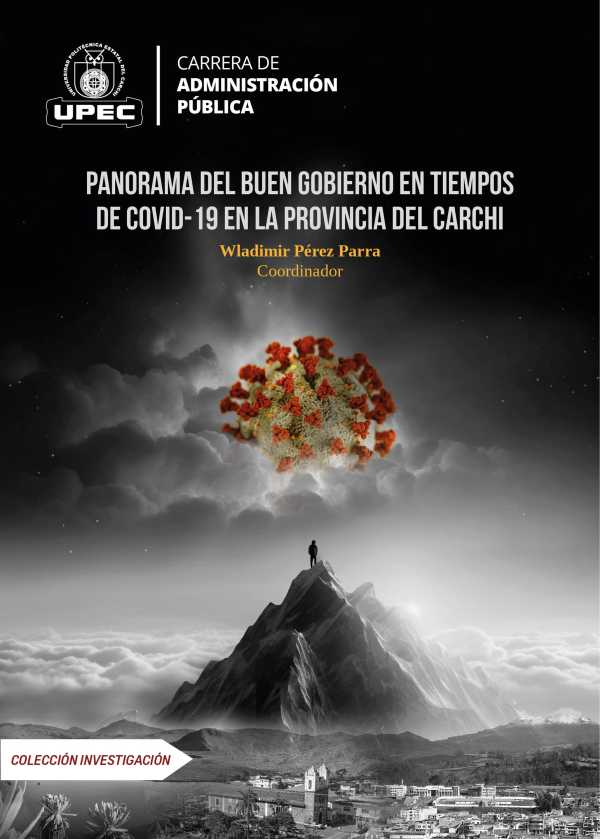 bw-panorama-del-buen-gobierno-en-tiempos-de-covid19-en-la-provincia-del-carchi-universidad-politcnica-estatal-del-carchi-9789942625168