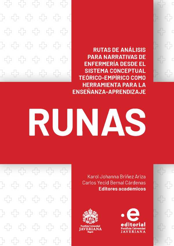 bw-rutas-de-anaacutelisis-para-narrativas-de-enfermeriacutea-desde-el-sistema-conceptual-teoacutericoempiacuterico-como-herramienta-para-la-ensentildeanzaaprendizaje-runas-editorial-pontificia-universidad-javeriana-9789587818635