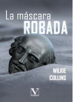 LA MASCARA ROBADA