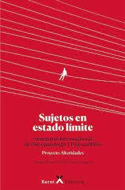 SUJETOS EN ESTADO LIMITE