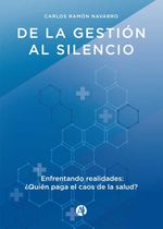 bw-de-la-gestioacuten-al-silencio-editorial-autores-de-argentina-9789878751108