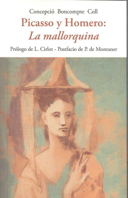 Picasso y Homero: "La mallorquina"