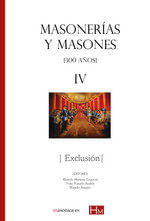 MASONERIAS Y MASONES IV