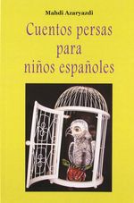 Cuentos persas para niños españoles