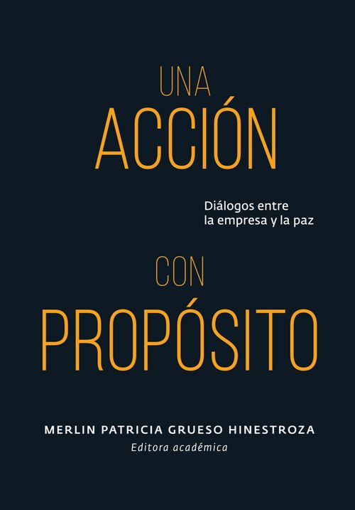 Una acción con propósito