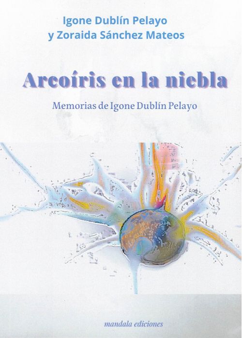 Arcoiris en la niebla