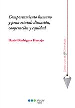 bw-comportamiento-humano-y-pena-estatal-disuasioacuten-cooperacioacuten-y-equidad-marcial-pons-sdh-9788413810508