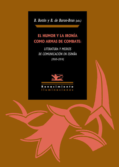 El humor y la ironia como armas de combate