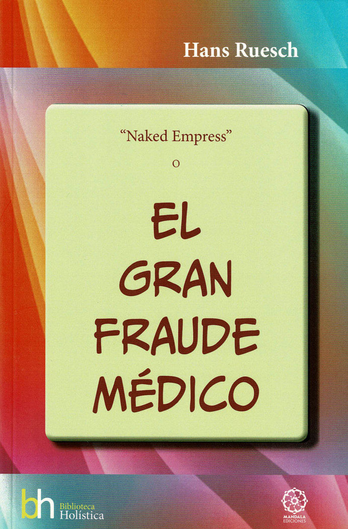 Naked Empress o el gran fraude medico