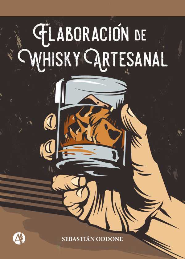 bw-elaboracioacuten-de-whisky-artesanal-editorial-autores-de-argentina-9789878748023