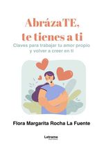 bw-abraacutezate-te-tienes-a-ti-letrame-grupo-editorial-9788410687394