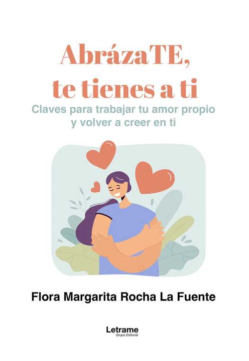 AbrázaTE te tienes a ti