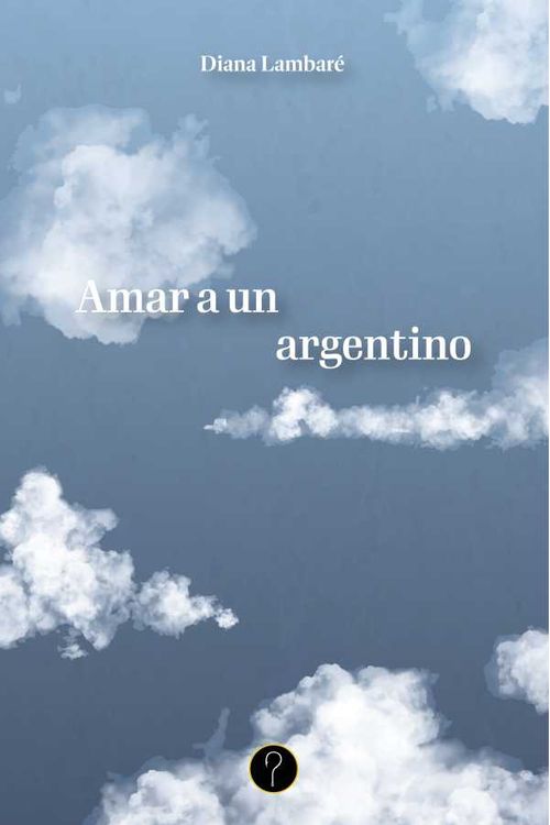 Amar a un argentino