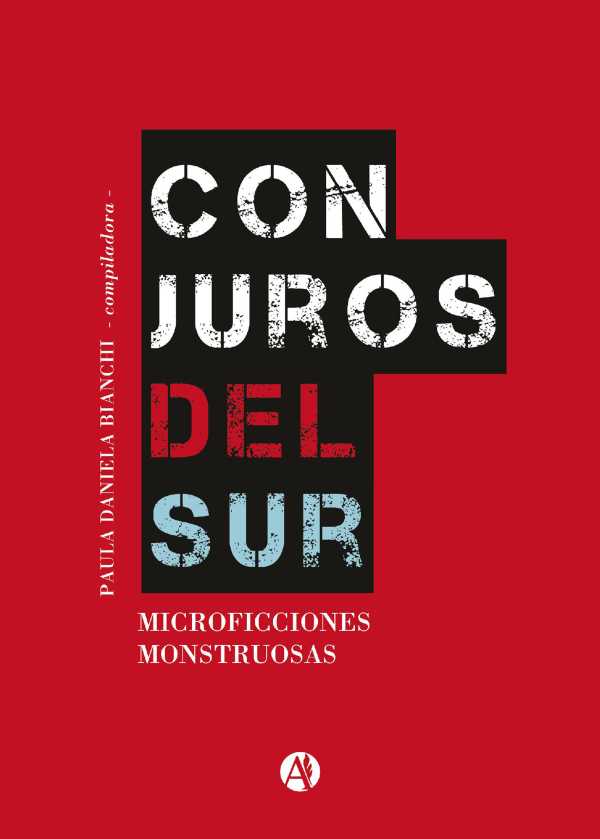 bw-conjuros-del-sur-editorial-autores-de-argentina-9789877619409
