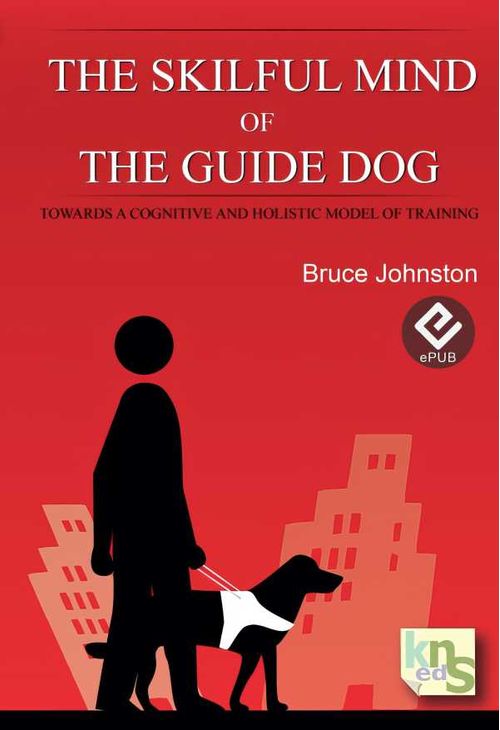 The Skilful Mind of the Guide Dog