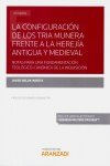 La configuracion de los tria munera frente a la herejia antigua y medieval Papel  e-book