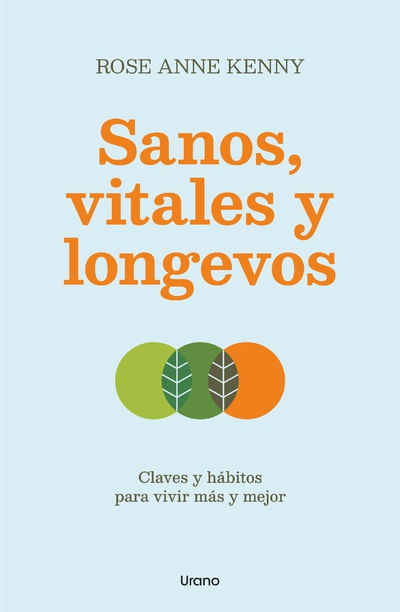Sanos vitales y longevos