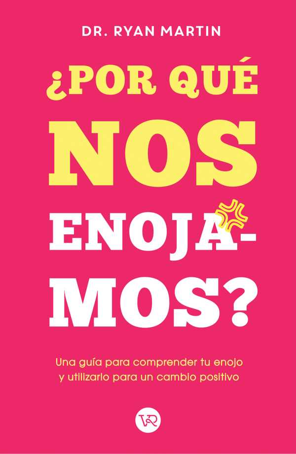 bw-iquestpor-queacute-nos-enojamos-vr-editoras-9786313001835