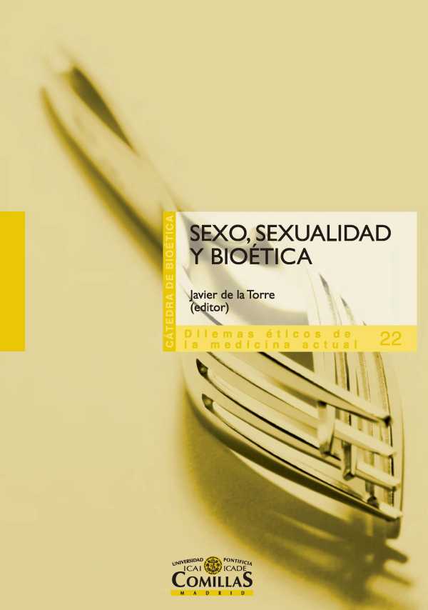 bw-sexo-sexualidad-y-bioeacutetica-universidad-pontificia-comillas-9788484687511