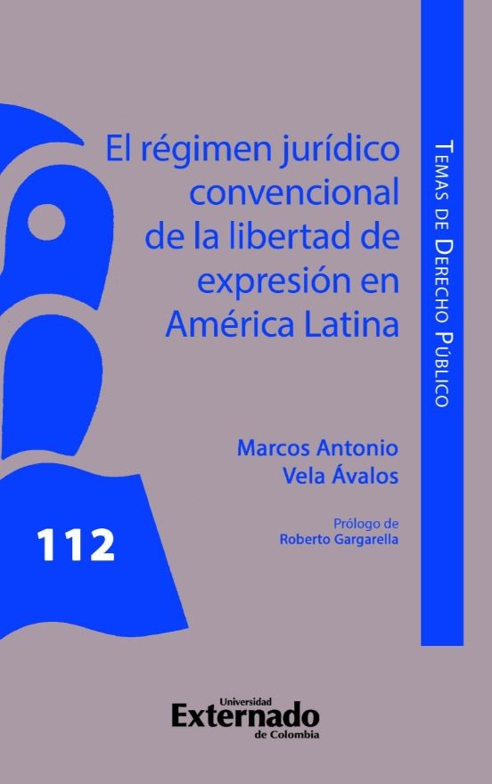 el-regimen-juridico-convencional-de-la-libertad-de-expresion-en-america-latina-9789585060944-uext