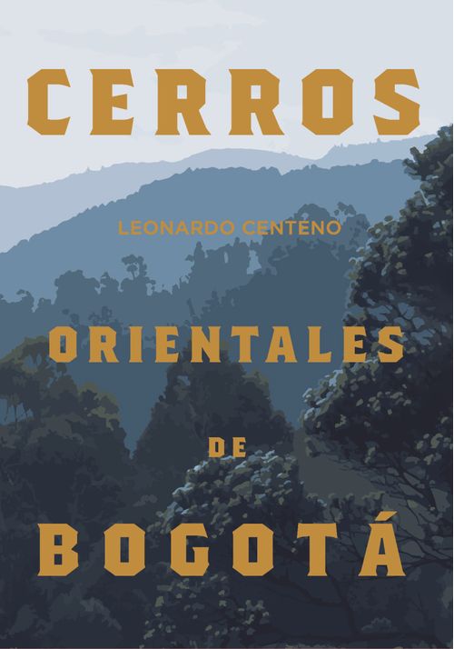 Cerros Orientales de Bogotá