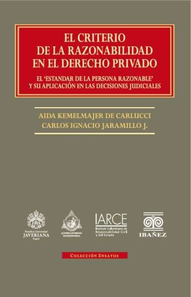 el-criterio-de-la-razonabilidad-en-el-derecho-privado-9789587912326-giba