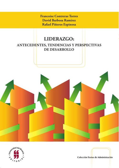 Liderazgo antecedentes tendencias y perspectivas de desarrollo