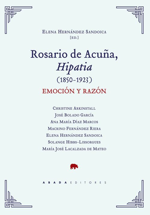 Rosario de Acuna Hipatia 1850-1923