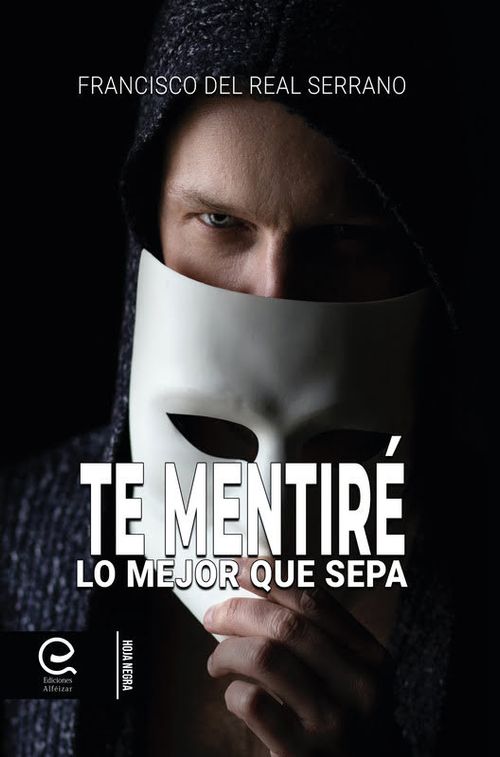 TE MENTIRE LO MEJOR QUE SEPA