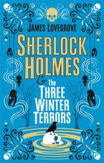 bw-sherlock-holmes-sherlock-holmes-amp-the-three-winter-terrors-titan-books-9781789096729