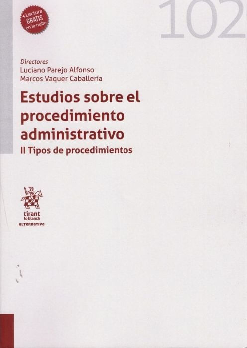 Estudios sobre el procedimiento administrativo II Tipos de procedimientos