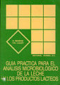 Guia practica para el analisis microbiologico de la leche y los productos lacteos