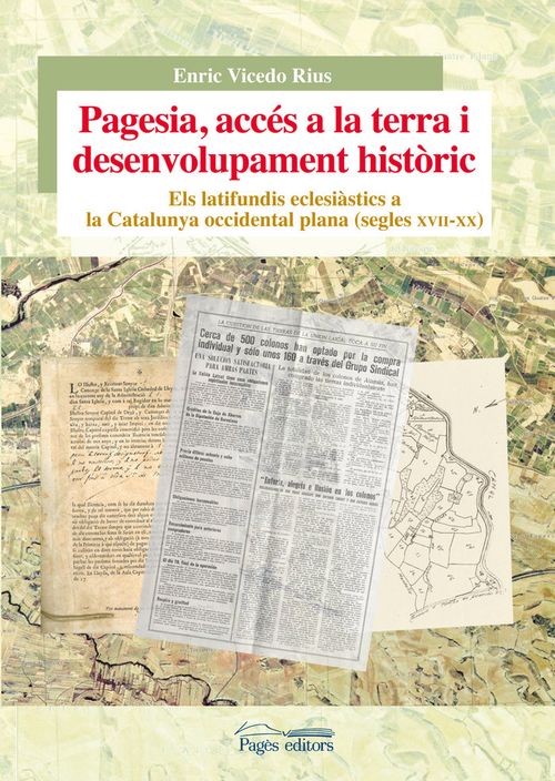 Pagesia acces a la terra i desenvolupament historic