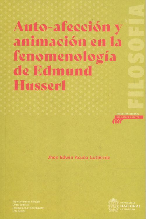 Autoafección y animación en la fenomenología de Edmund Husserl