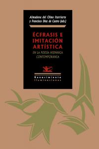 Ecfrasis e imitacion artistica en la poesia hispanica contemporanea