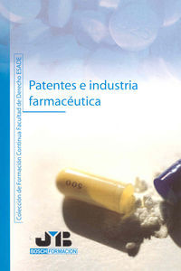 Patentes e industria farmaceutica