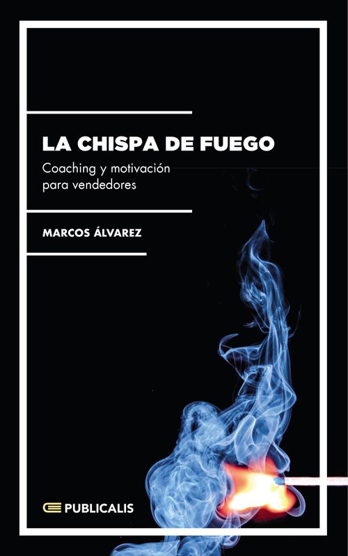 La chispa de fuego