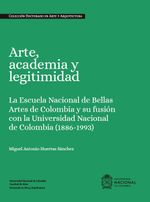 arte-academia-y-legitimidad-9789585054943-unal