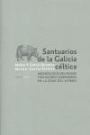 Santuarios de la Galicia celtica