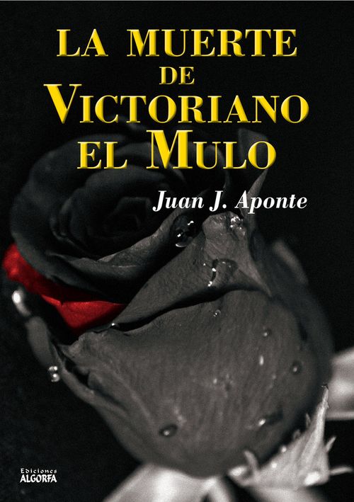 La muerte de Victoriano el Mulo