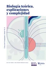 biologia-teorica-explicaciones-y-complejidad-9789587392203-ubos