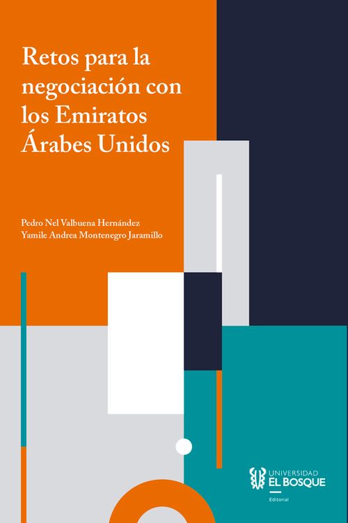 Retos para la negociación con los Emiratos Árabes Unidos