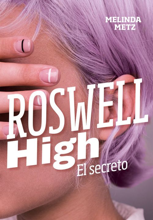 El secreto Roswell High