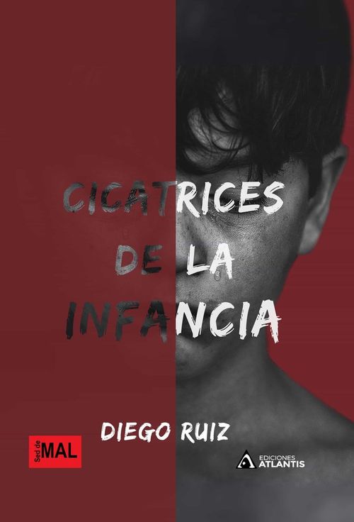 CICATRICES DE LA INFANCIA
